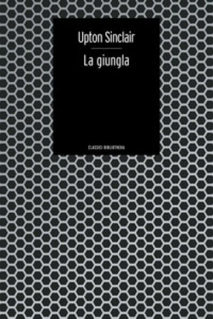 La giungla Upton Sinclair