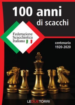 100 anni di scacchi