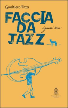 Faccia da jazz Gualtiero Titta
