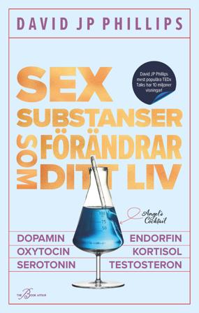 Kemifabriken - optimera kroppens belöningssystem och bli hög på livet, ISBN: 9789198704778