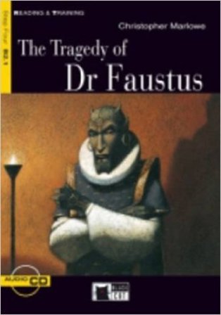 The tragedy of dr. Faustus. Con file audio MP3 scaricabili Christopher Marlowe