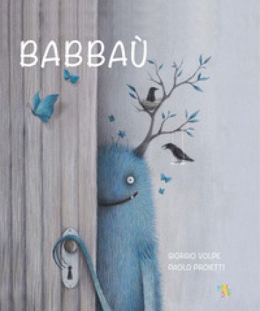 Babbaù. Ediz. illustrata Giorgio Volpe