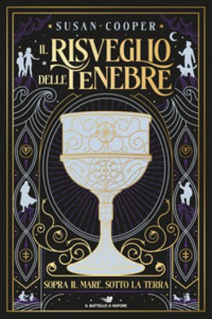 Sopra il mare, sotto la terra. Il risveglio delle tenebre Susan Cooper