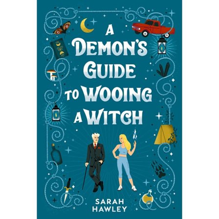 A Demon's Guide to Wooing a Witch 9780593547946