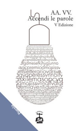 Accendi le parole. 5a edizione