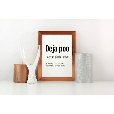 Deja Poo a4 rolig poster