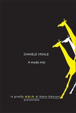 A modo mio Daniele Vriale