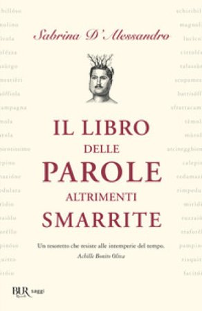 Il libro delle parole altrimenti smarrite Sabrina D'Alessandro