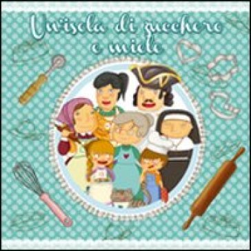 Un'isola di zucchero e miele Annamaria Piccione