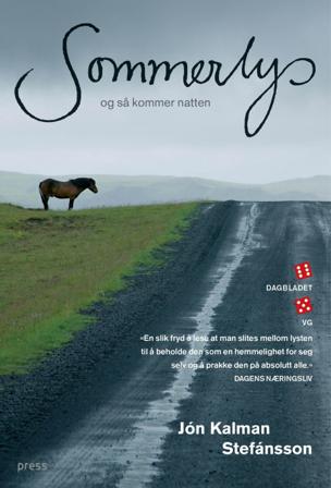 Sommerlys, og så kommer natten - Bok - Hardback