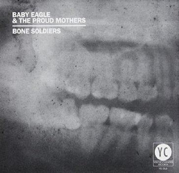 Bone soldiers BABY EAGLE AND THE P