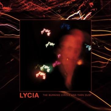 The burning circle and then dust Lycia