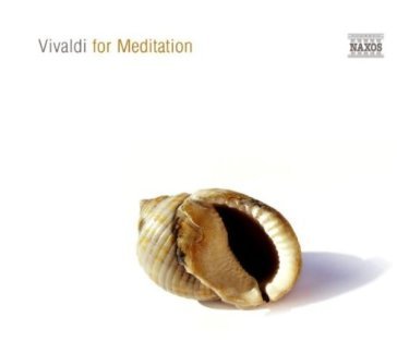 Vivaldi for meditation Antonio Vivaldi