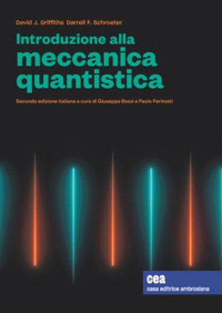 Introduzione alla meccanica quantistica. Con e-book David J. Griffiths