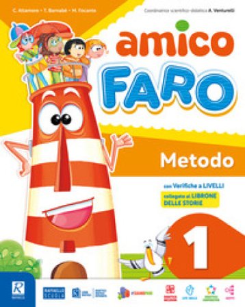 Amico faro. Pack. Per la Scuola elementare. Con e-book. Con espansione online. Vol. 2 Carolina Altamore