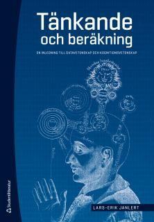 Tänkande och beräkning - En inledning till datavetenskap och kognitionsvetenskap