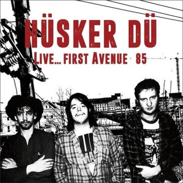 Live first avenue 1985 Husker