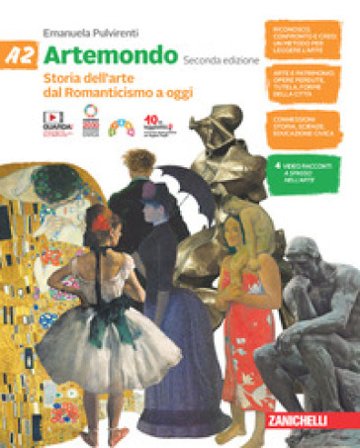 Artemondo. Per la Scuola media. Con e-book. Vol. A2: Storia dell'arte dal Romanticismo a oggi Emanuela Pulvirenti