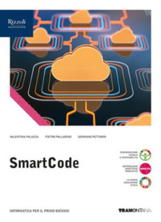 SmartCode. Per le Scuole superiori. Con e-book. Con espansione online Valentina Falucca