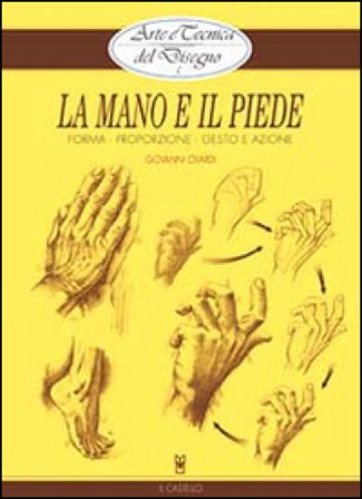 La mano e il piede Giovanni Civardi