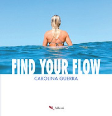 Find your flow Carolina Guerra