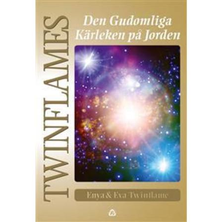 Twinflames : den gudomliga kärleken på Jorden 9789188097439