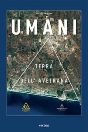 Umani. Terra dell'Avetrana Gaetano Saracino