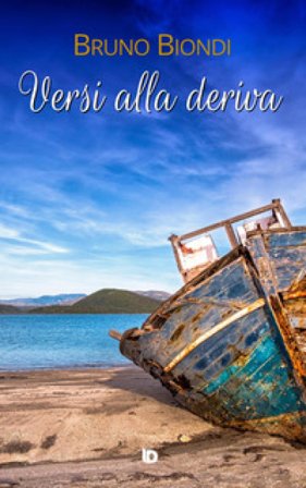 Versi alla deriva Bruno Biondi