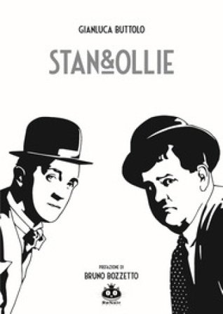 Stan&Ollie Gianluca Buttolo