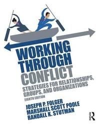 Working Through Conflict, ISBN: 9781138233928