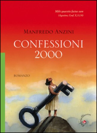 Confessioni 2000 Manfredo Anzini