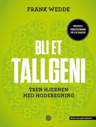 Bli et tallgeni - Bok av Frank Wedde - Hardback
