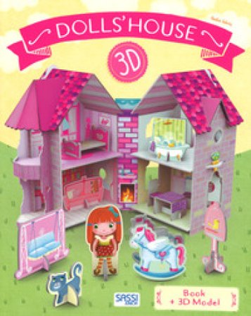 Dollhouse 3D. Ediz. a colori. Con gadget Nadia Fabris