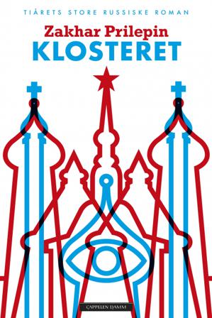Klosteret - Bok av Zakhar Prilepin - Hardback