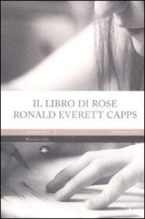 Il libro di Rose Ronald Everett Capps