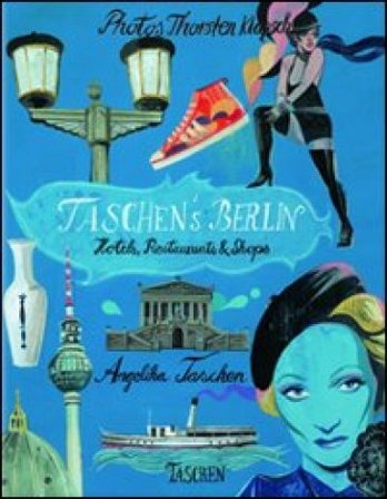 Taschen's Berlin. Ediz. italiana, spagnola e portoghese Angelika Taschen