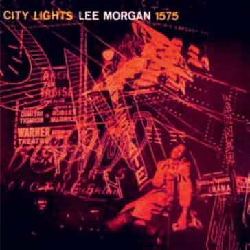 City lights (180 gr. limited edt.) Lee Morgan