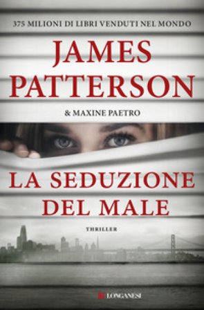 La seduzione del male James Patterson