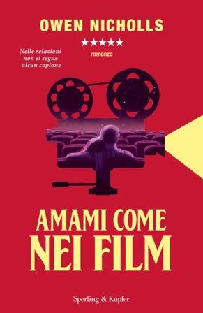 Amami come nei film Owen Nicholls