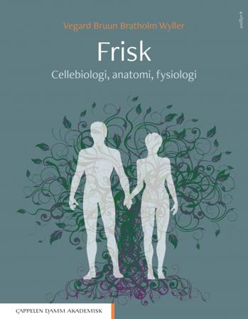 Frisk - Bok av Vegard Bruun Bratholm Wyller - Hardback