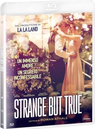 Strange But True