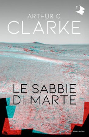 Le sabbie di Marte Arthur Charles Clarke