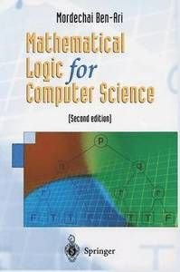 Mathematical Logic for Computer Science, ISBN: 9781852333195