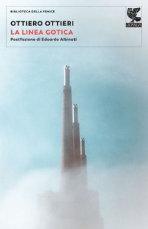 La linea gotica Ottiero Ottieri