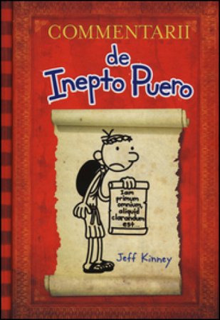 Commentarii de Inepto Puero. Ediz. latina Jeff Kinney