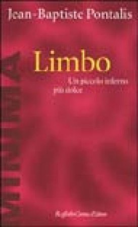 Limbo. Un piccolo inferno più dolce J.-B. Pontalis