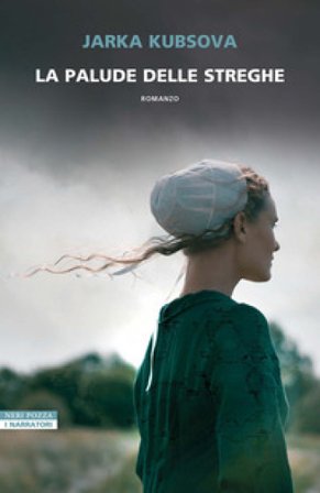 La palude delle streghe Jarka Kubsova