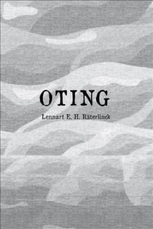 OTING - Bok av Lennart E. H. Räterlinck - Inbunden