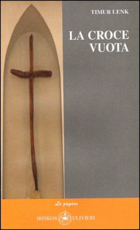 La croce vuota Timur Lenk
