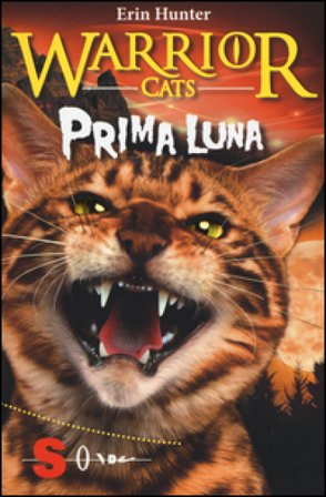 Prima luna. Warrior cats Erin Hunter